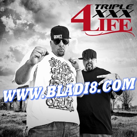 Triple XXX 4 Life 2011